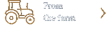 From the farm